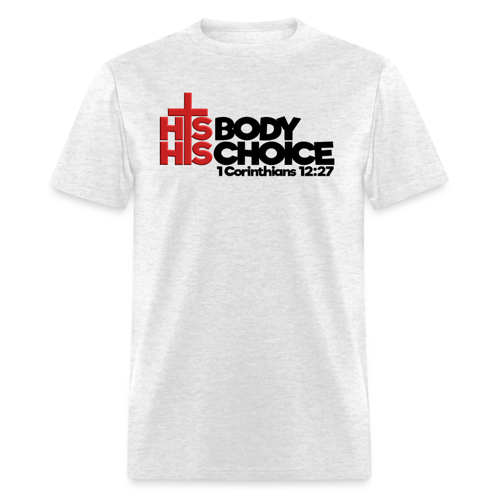 His Body His Choice - light heather gray