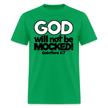 God Will Not Be Mocked - bright green