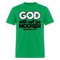 God Will Not Be Mocked - bright green