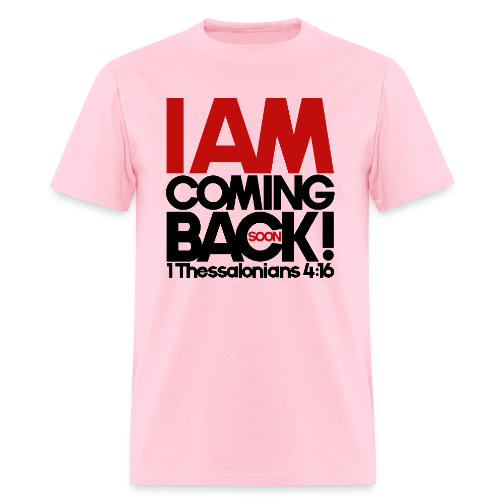 I Am Coming Back - pink