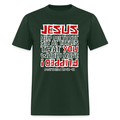 Jesus Flipped - forest green