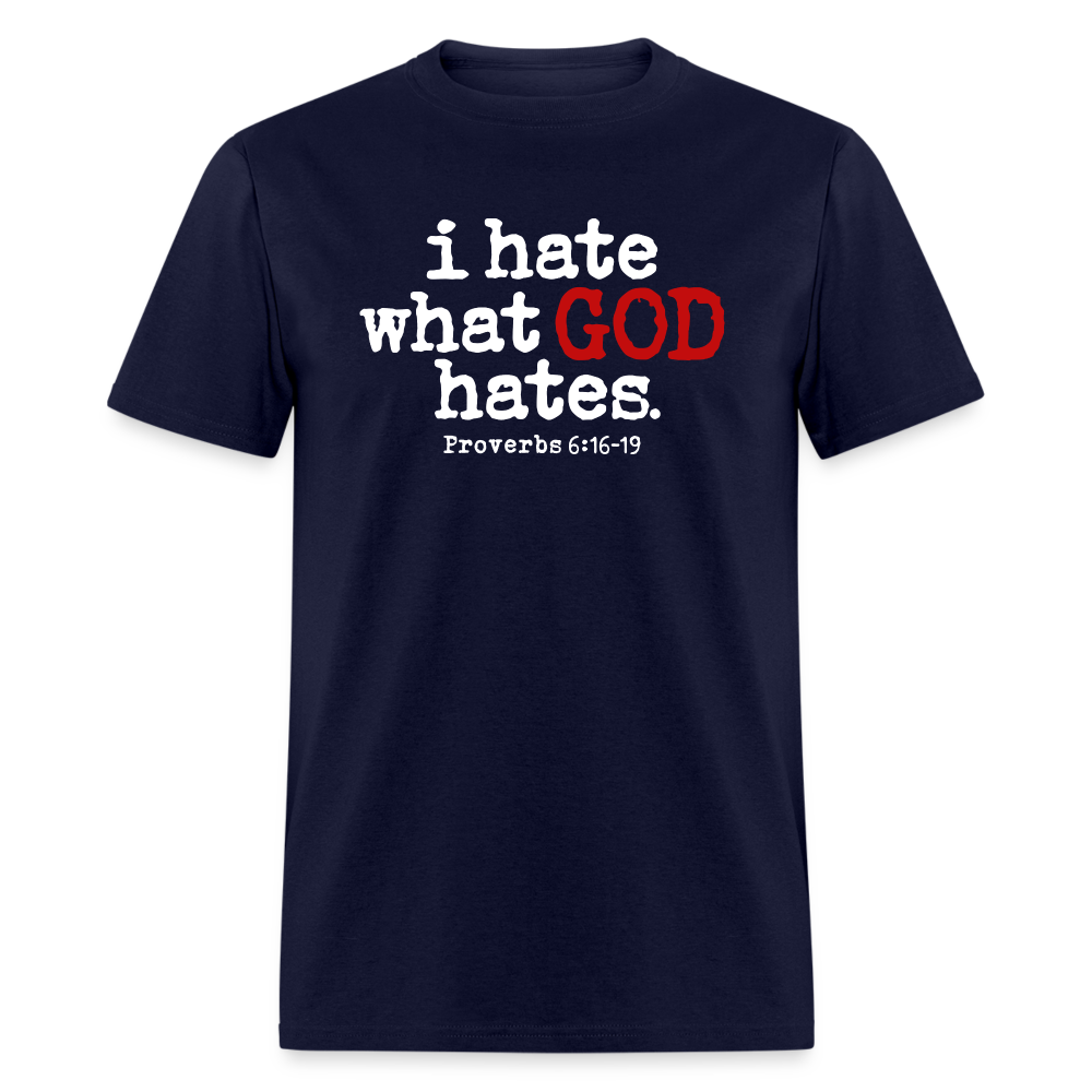 I Hate What God Hates - navy