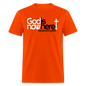 God Is Now Here - orange