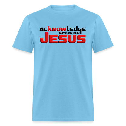 Acknowledge Jesus - aquatic blue