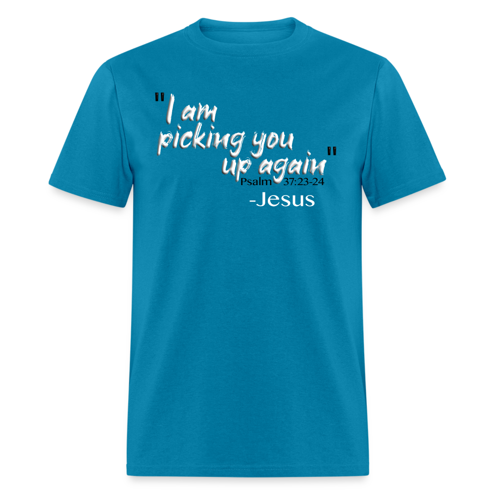 I Am Picking You Up Again - turquoise
