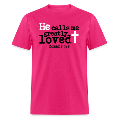 He Calls Me Greatly Loved - fuchsia