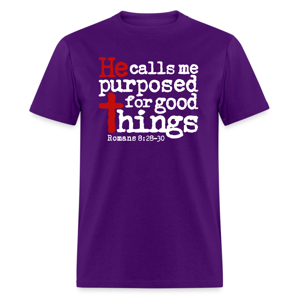 He Calls Me Purposed - purple