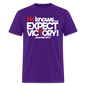 He Knows Expect Victory - purple