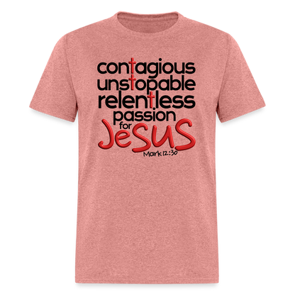 Passion for Jesus - heather mauve