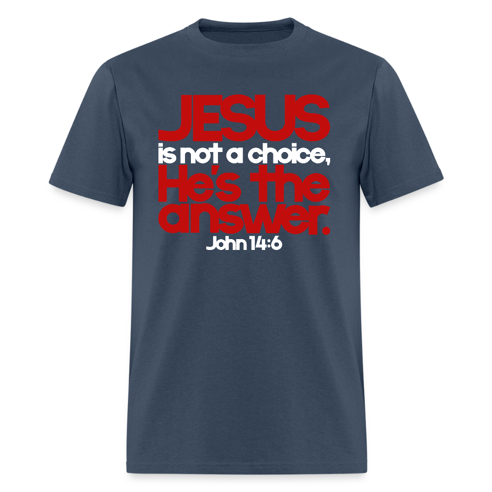 Jesus Is the Answer -  blue dusk