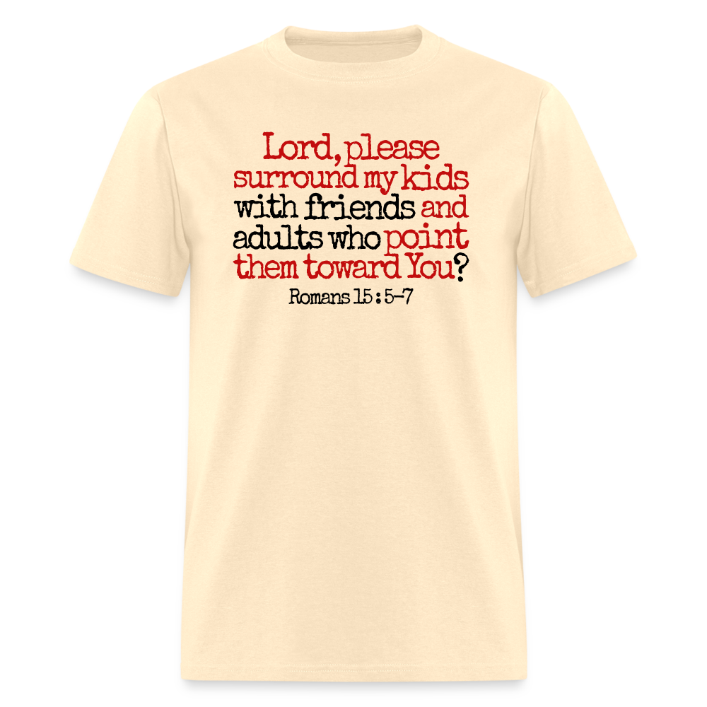 Lord, Please Surround My Kids - natural
