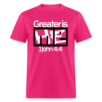 Greater is He in Me - fuchsia