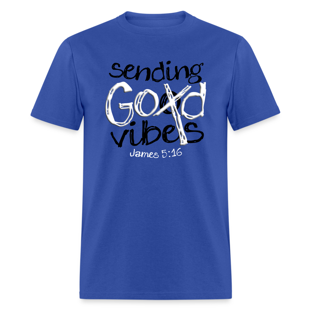 Sending God Vibes - royal blue