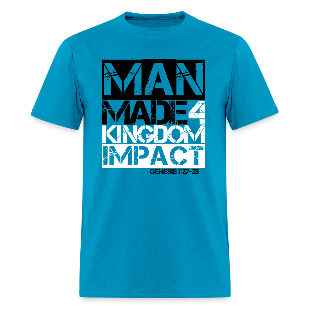 Man Made 4 Kingdom Impact - turquoise