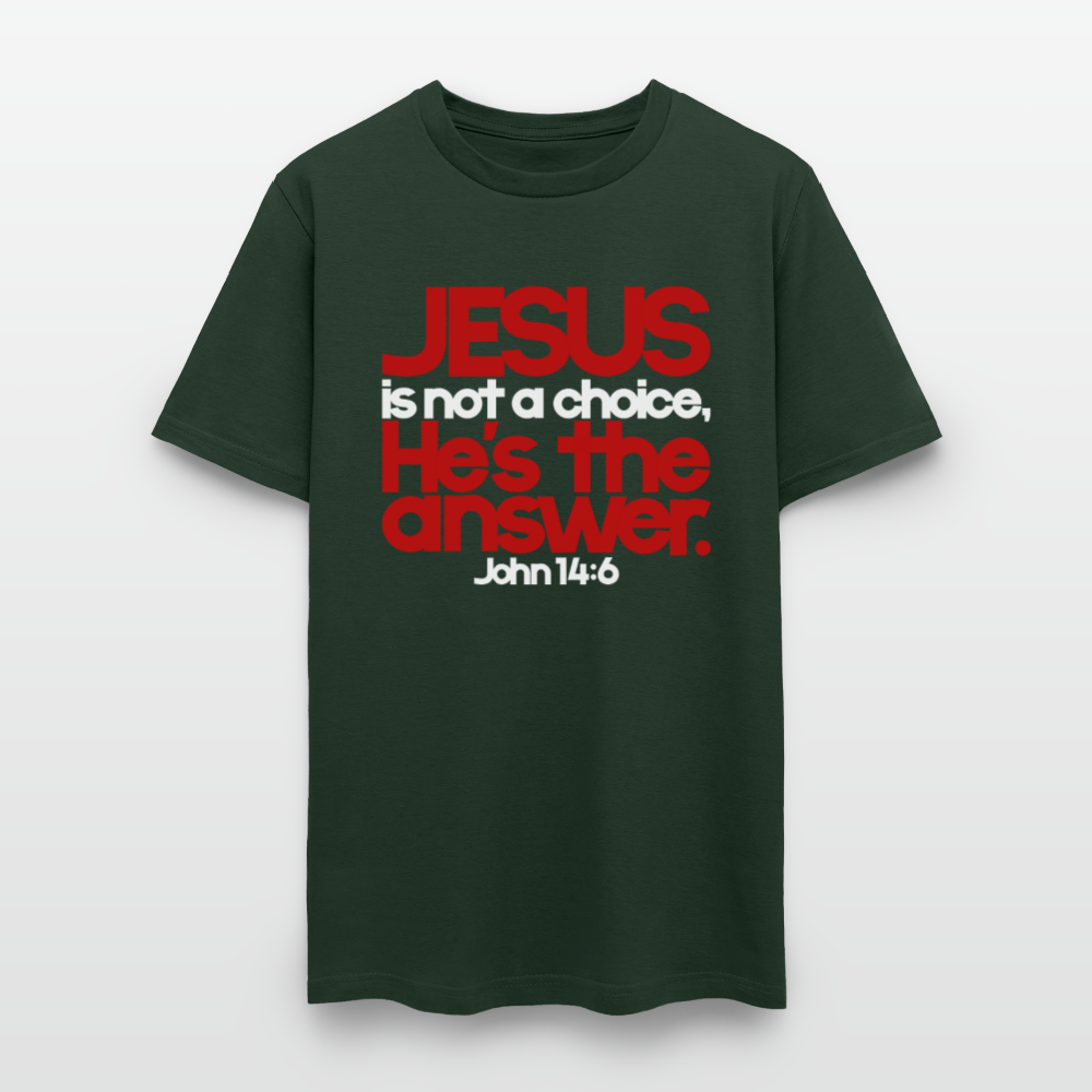 Jesus Is the Answer - forest green