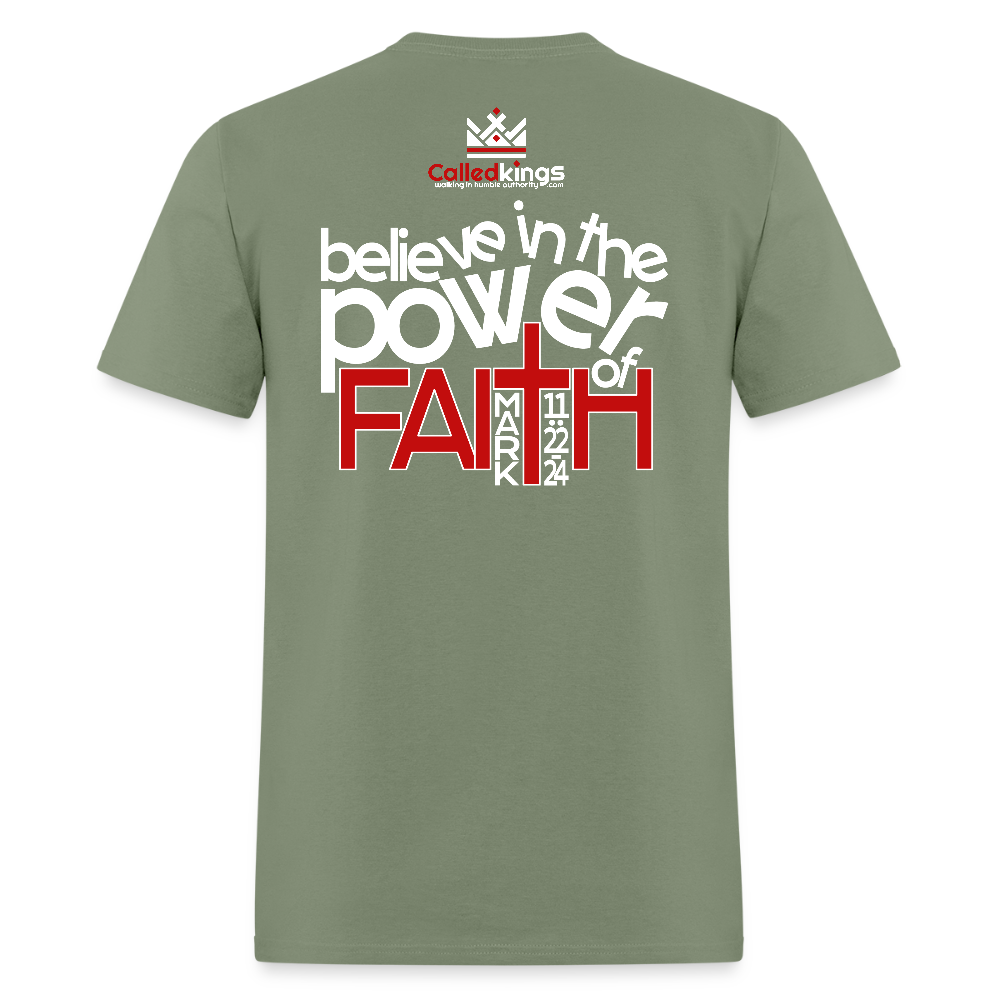 WTBSF? Believe in the Power of Faith - military green
