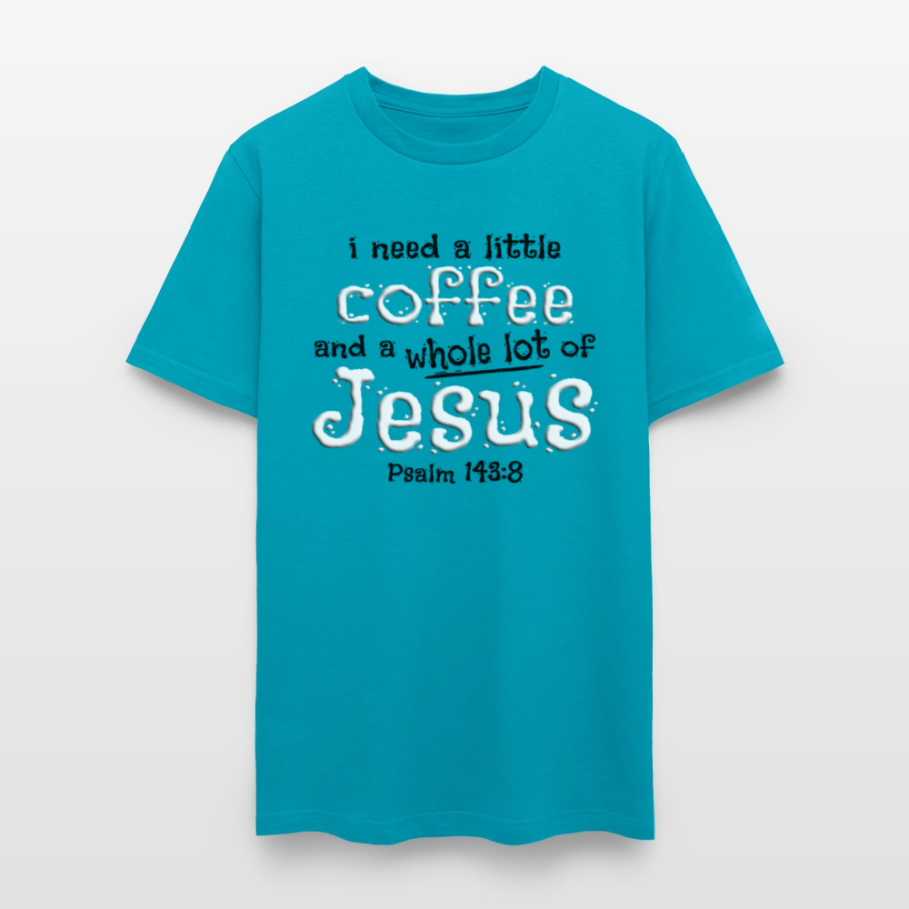 Coffee & Jesus - turquoise