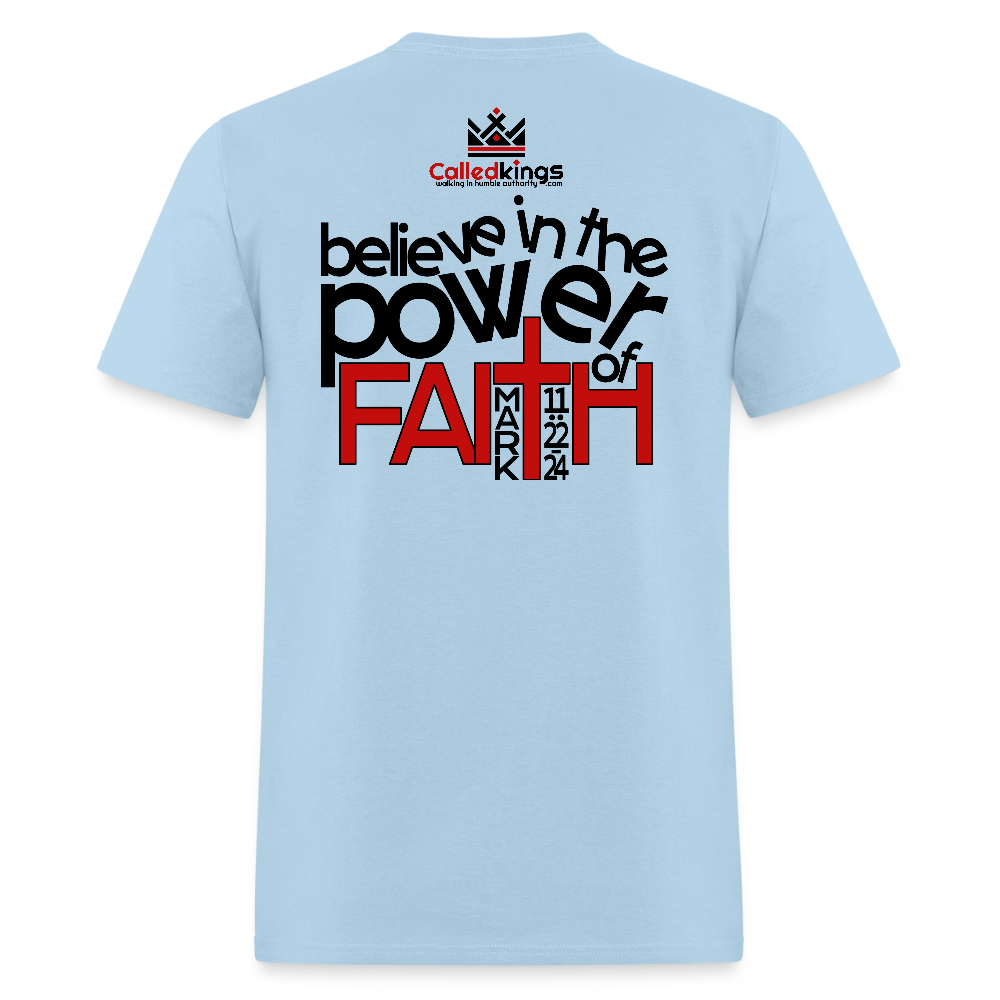 WTBSF? Believe in the Power of Faith - powder blue