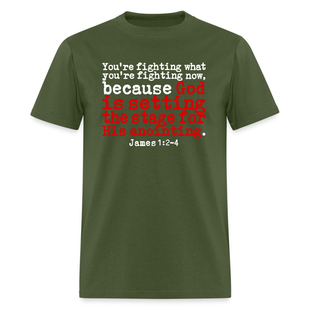 God is Setting the Stage - military green