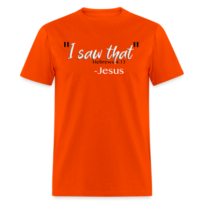 I Saw That - orange