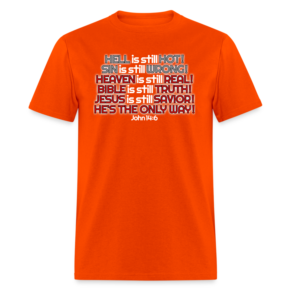 Hell Is Still Hot - orange