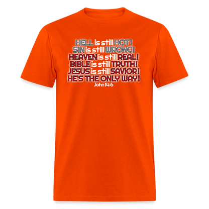 Hell Is Still Hot - orange
