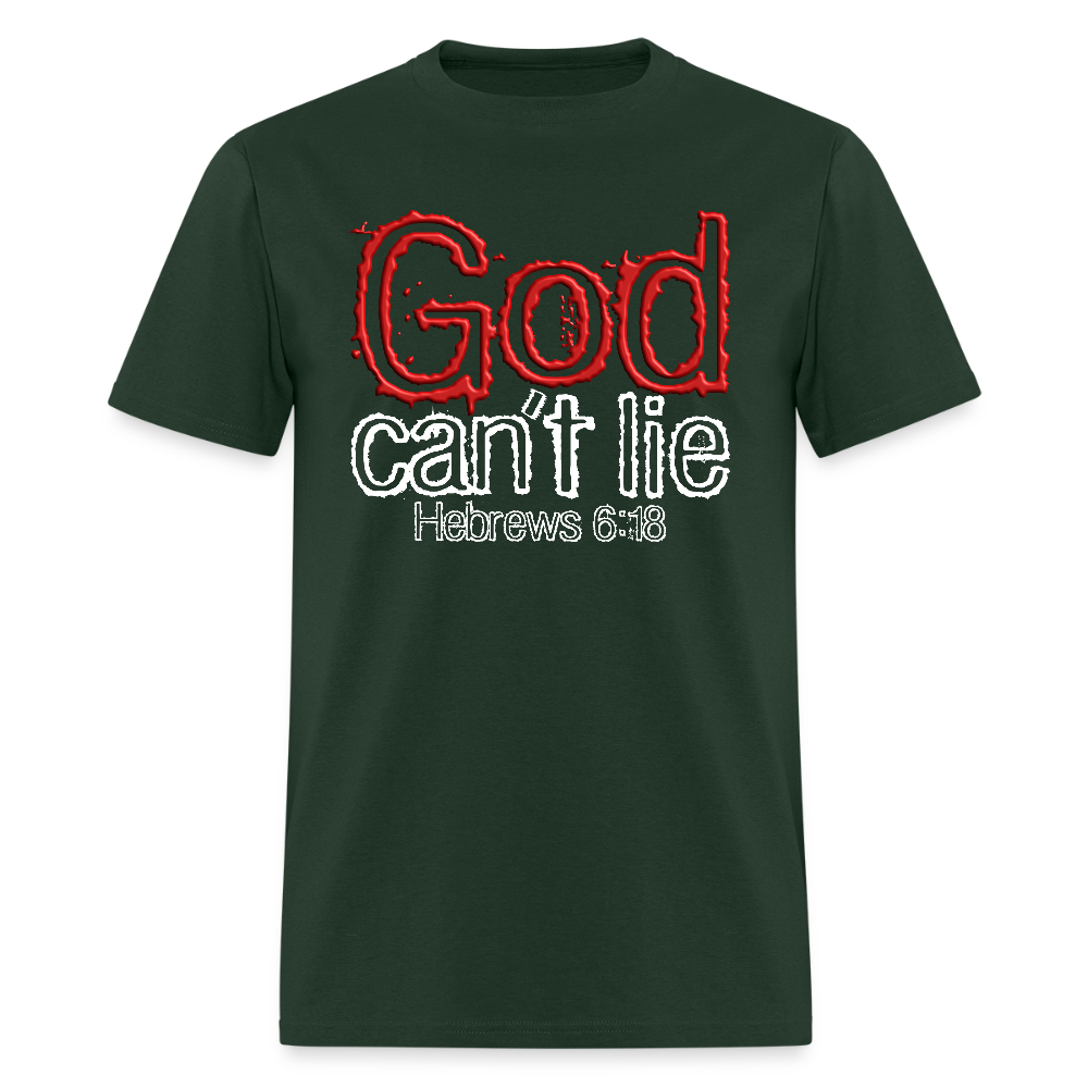 God Can't Lie - forest green