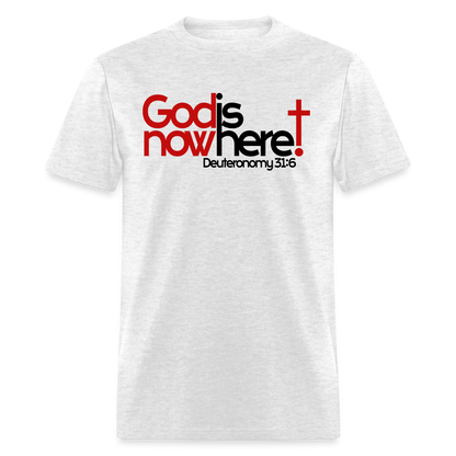 God Is Now Here - light heather gray