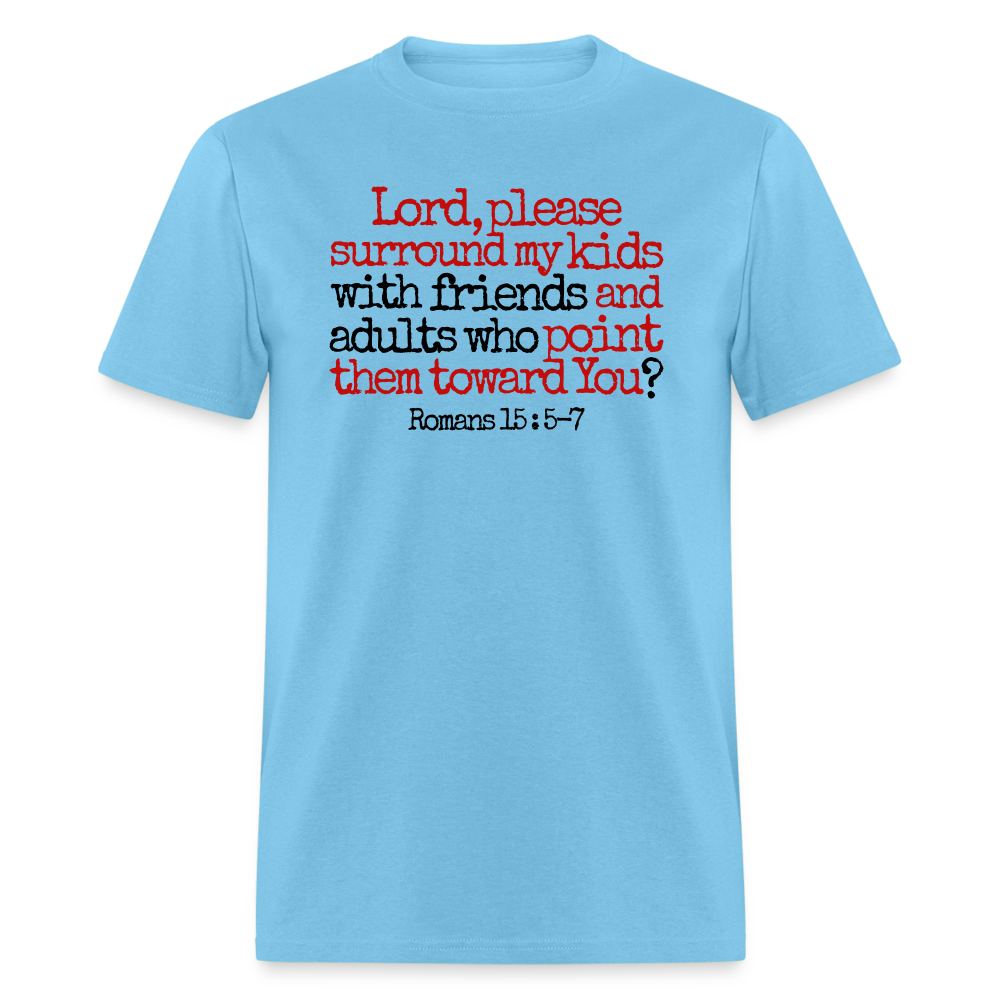 Lord, Please Surround My Kids - aquatic blue