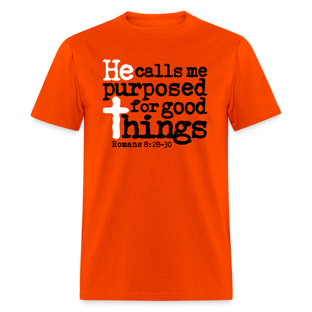 He Calls Me Purposed - orange