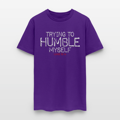 Trying to Humble Myself - purple