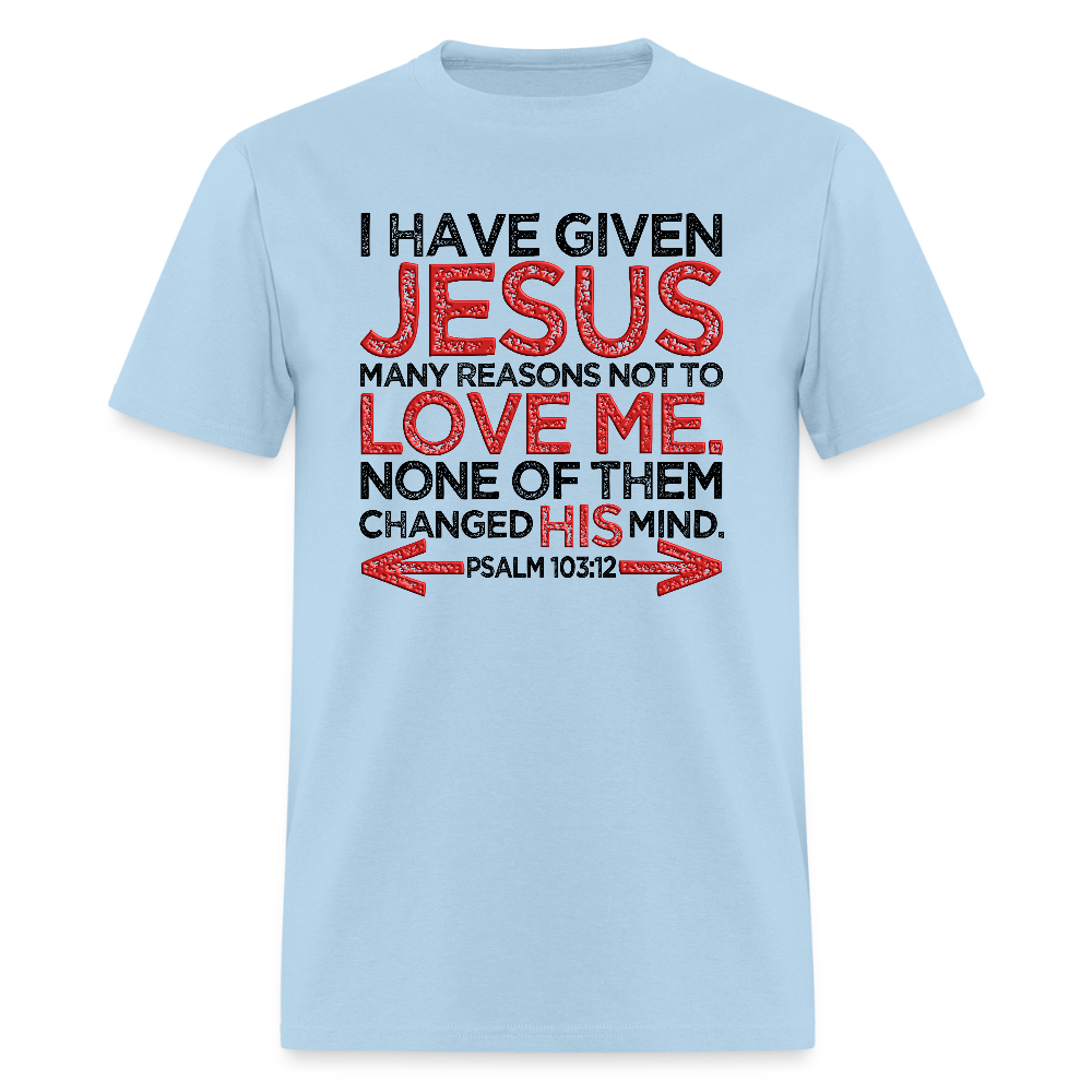 Many Reasons Not to Love Me - powder blue