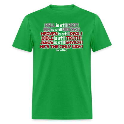 Hell Is Still Hot - bright green