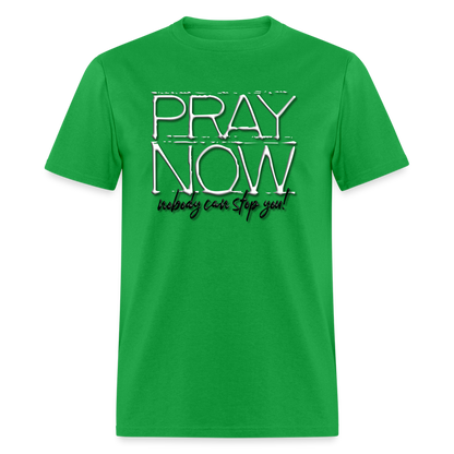 Pray Now - bright green