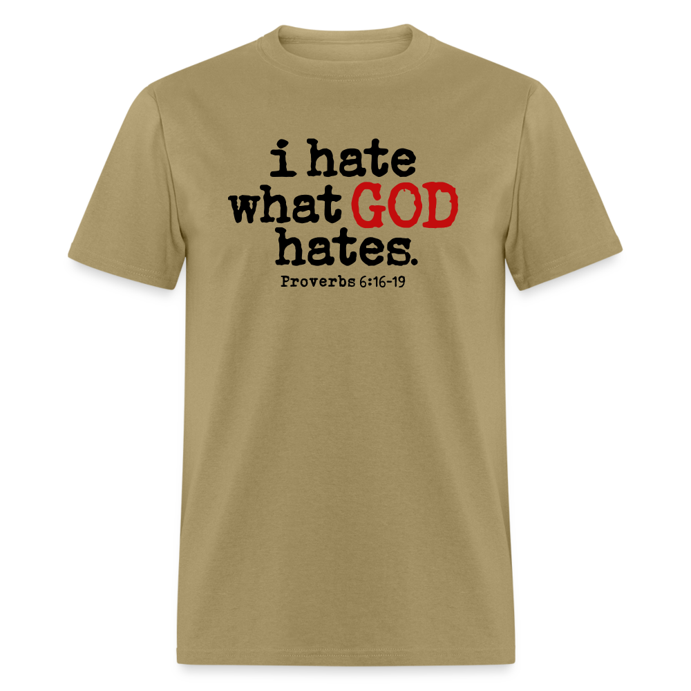 I Hate What God Hates - khaki
