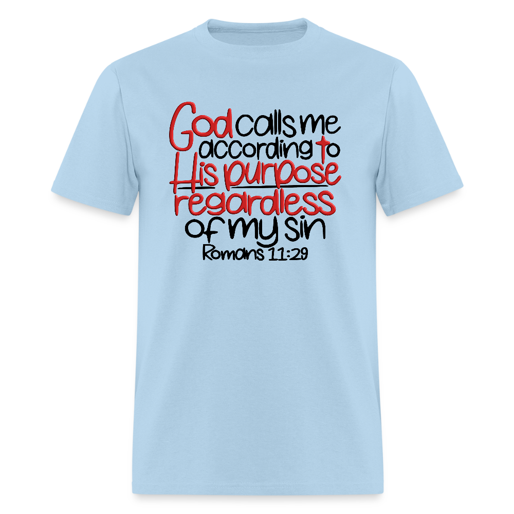 God Calls Me Regardless of My Sin - powder blue