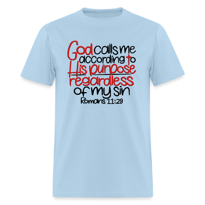 God Calls Me Regardless of My Sin - powder blue