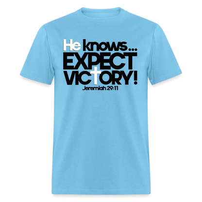 He Knows Expect Victory - aquatic blue