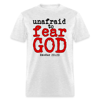 Unafraid to Fear God - light heather gray