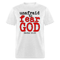 Unafraid to Fear God - light heather gray