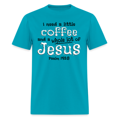 Coffee & Jesus - turquoise