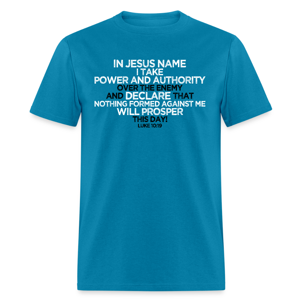 I Take Power & Authority - turquoise
