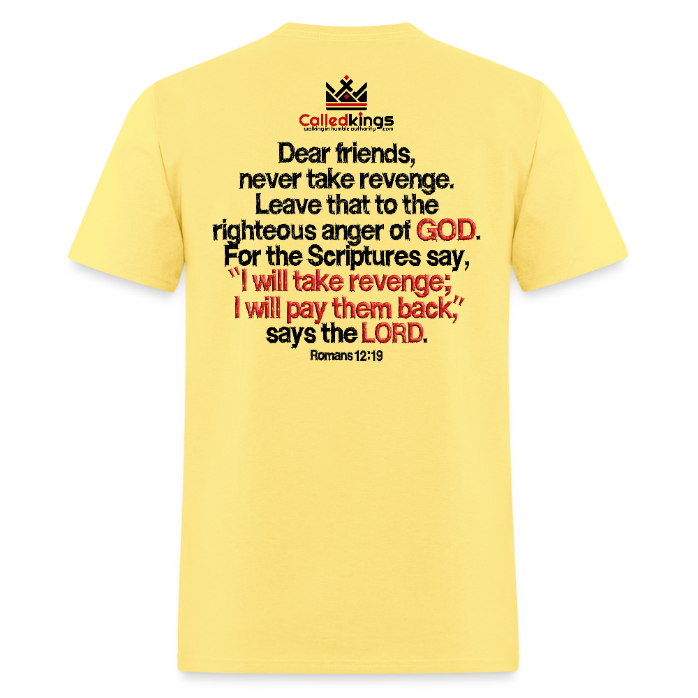 Vengeance is Mine Says the Lord - cornsilk