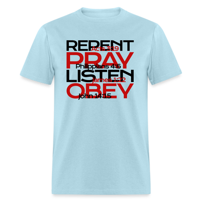 Repent Pray Listen Obey w/Scripture - powder blue