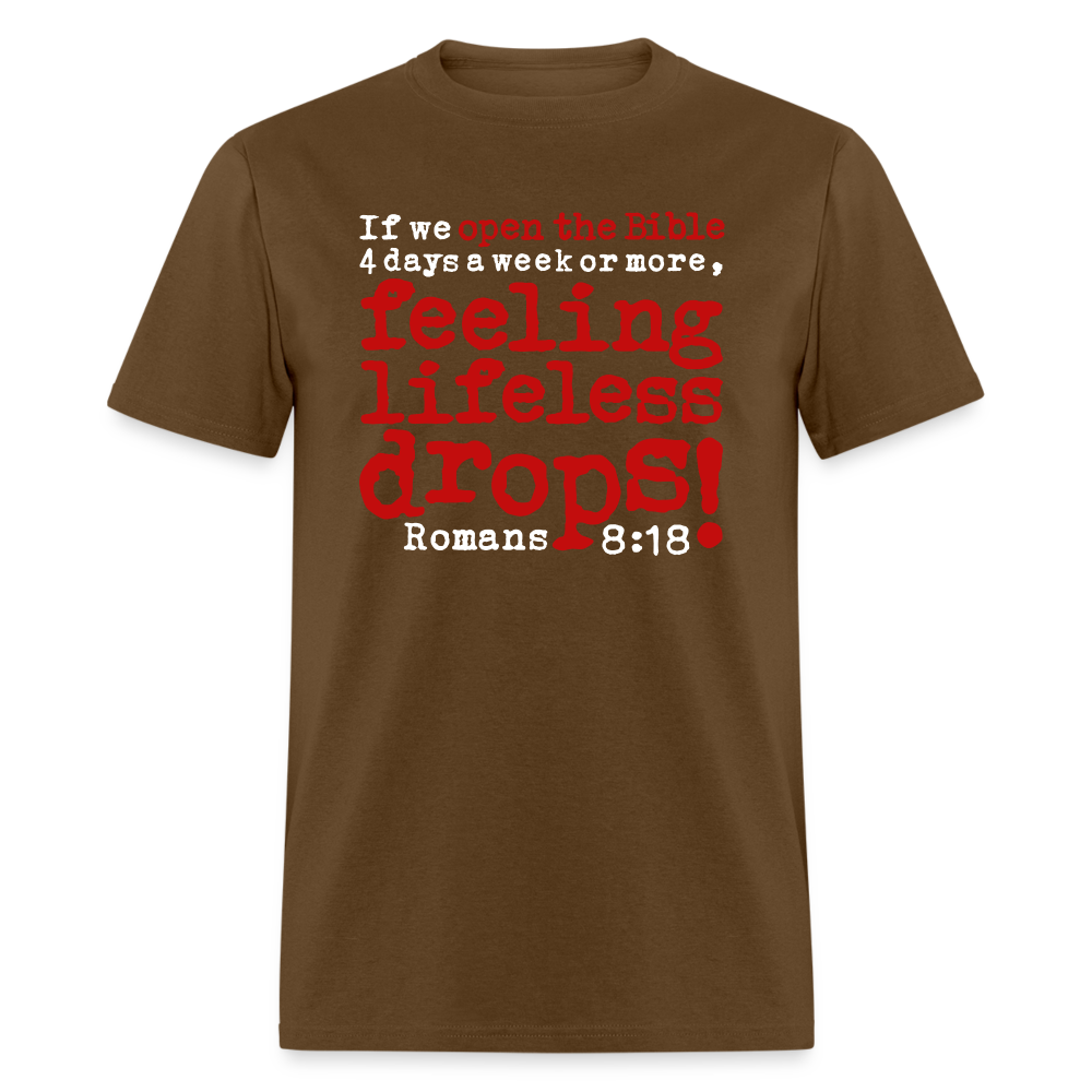 Open Bible Feeling Lifeless Drops - brown