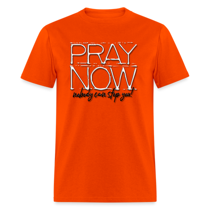 Pray Now - orange