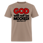 God Will Not Be Mocked - brown savana