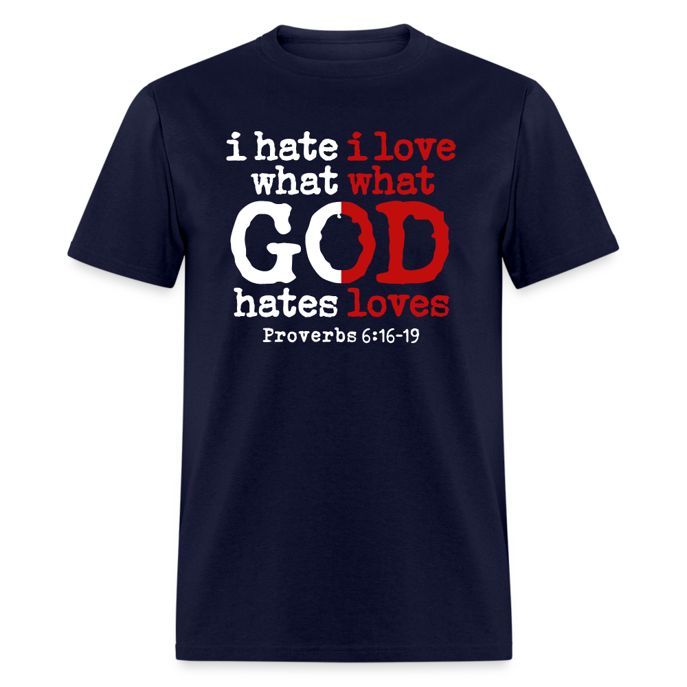 I Hate/Love What God Hates/Loves - navy
