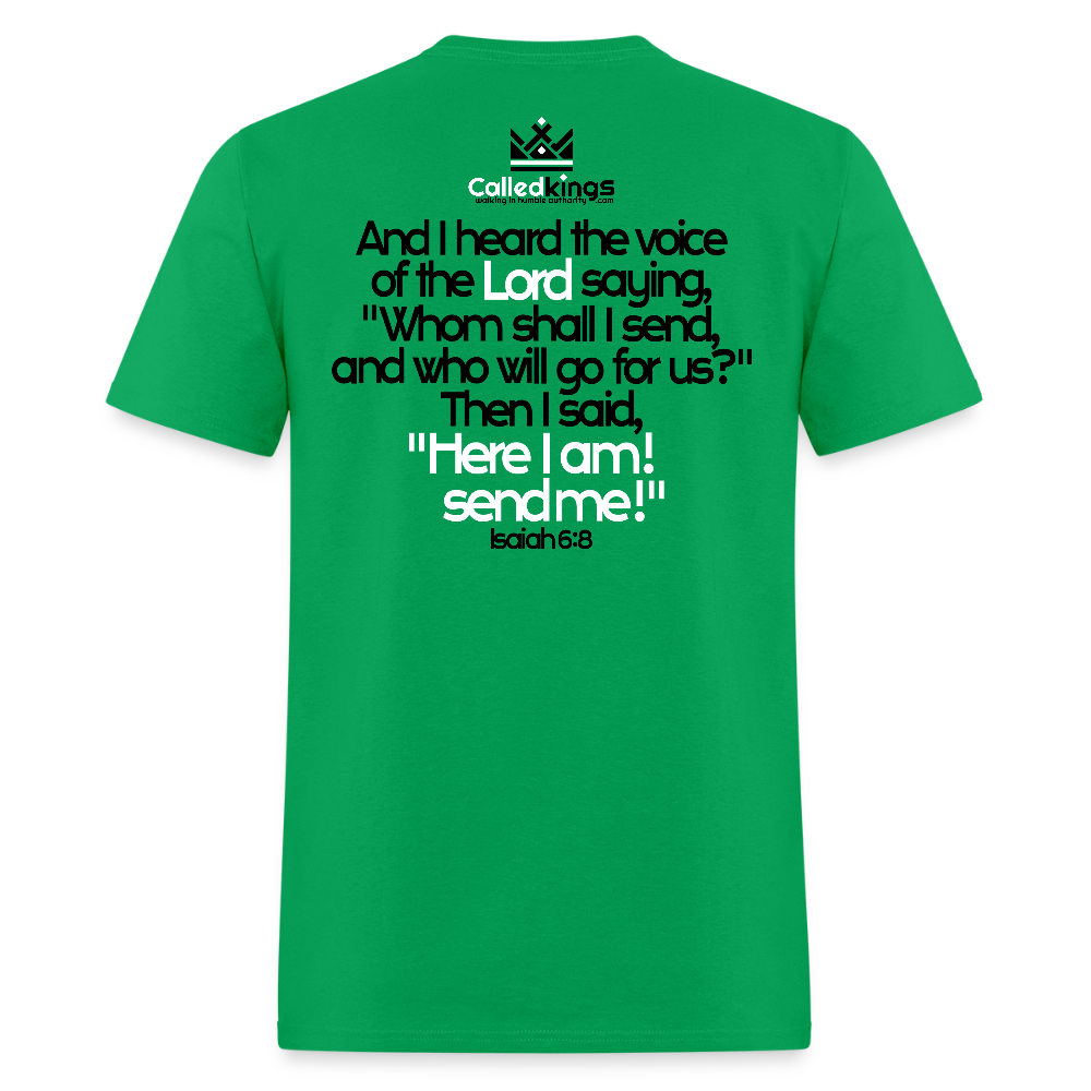 Here I am, send me - bright green