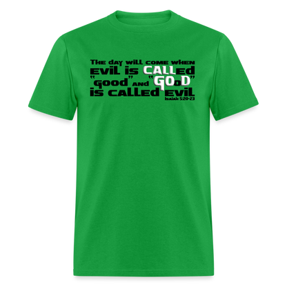 Evil Called Good - bright green